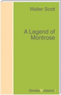 A Legend of Montrose