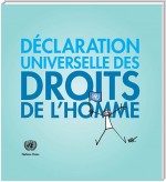 Declaration Universelle des Droits de l'Homme: Illustrée par Yacine Aït Kaci (YAK)