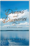 Dreams and Discoveries
