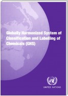 Globally Harmonized System of Classification and Labelling of Chemicals (GHS)