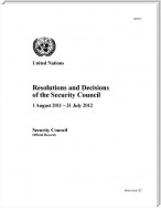 Resolutions and Decisions of the Security Council 2011-2012