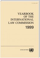 Yearbook of the International Law Commission 1999, Vol.I