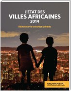 L'etat des villes Africaines 2014