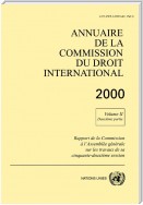 Annuaire de la Commission du Droit International 2000, Vol. II, Partie 2