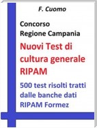 Concorso Regione Campania - Nuovi Test cultura generale RIPAM