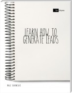 Learn How to Generate Leads