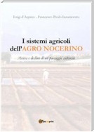 I sistemi agricoli dell’Agro Nocerino. Ascesa e declino di un paesaggio culturale