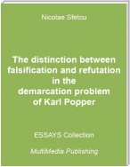 The Distinction Between Falsification and Refutation In the Demarcation Problem of Karl Popper