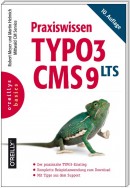 Praxiswissen TYPO3 CMS 9 LTS