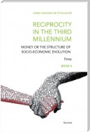 Reciprocity in the third millennium