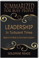 Leadership - Summarized for Busy People