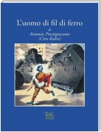 Luomo di fil di ferro