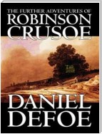 The Further Adventures of Robinson Crusoe