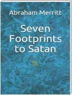 Seven Footprints to Satan