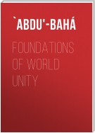 Foundations of World Unity