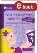 Bibelgeschichten leseleicht - Altes Testament