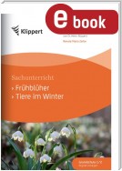 Frühblüher - Tiere im Winter