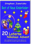Best of Neue Kinderlieder - 20 Laterne Nikolaus Advent