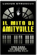 Il Mito di Amityville