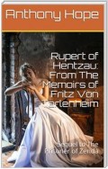 Rupert of Hentzau: From The Memoirs of Fritz Von Tarlenheim / Sequel to The Prisoner of Zenda