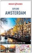 Insight Guides Explore Amsterdam  (Travel Guide eBook)