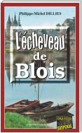 L'écheveau de Blois