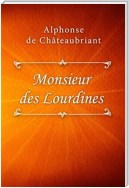 Monsieur des Lourdines