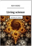 Living science. Naturalist Comics