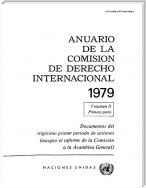 Anuario de la Comisión de Derecho Internacional 1979, Vol.II, Parte 1