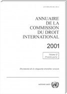 Annuaire de la Commission du Droit International 2001, Vol.II, Partie 1