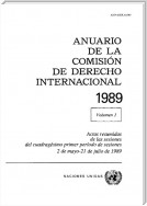 Anuario de la Comisión de Derecho Internacional 1989, Vol. I