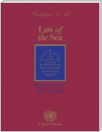 Law of the Sea Bulletin, No.41