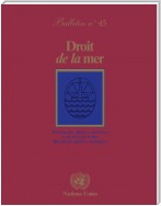 Droit de la mer bulletin, No.45