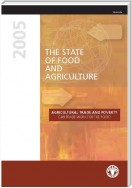 The State of Food and Agriculture 2005