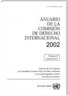 Anuario de la Comisión de Derecho Internacional 2002, Vol.II, Parte 2