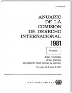 Anuario de la Comisión de Derecho Internacional 1981, Vol.I