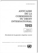 Annuaire de la Commission du Droit International 1993, Vol. II, Partie 1