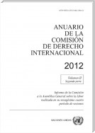 Anuario de la Comisión de Derecho Internacional 2012, Vol.II, Parte 2