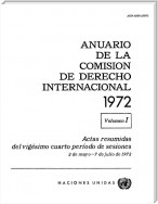 Anuario de la Comisión de Derecho Internacional 1972, Vol.I