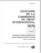 Annuaire de la Commission du Droit International 1970, Vol.I