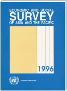 Economic and Social Survey of Asia and the Pacific 1996