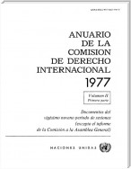Anuario de la Comisión de Derecho Internacional 1977, Vol.II, Parte 1