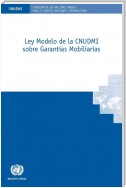 Ley Modelo de la CNUDMI sobre Garantías Mobiliarias