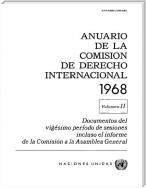 Anuario de la Comisión de Derecho Internacional 1968, Vol II