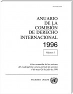 Anuario de la Comisión de Derecho Internacional 1996, Vol.I