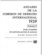 Anuario de la Comisión de Derecho Internacional 1959, Vol.I