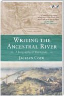 Writing the Ancestral River