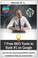 7 Free SEO Tools to Rank Number 1 on Google