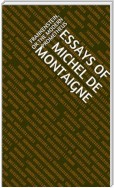 Essays Of  Michel De Montaigne