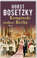 Kempinski erobert Berlin